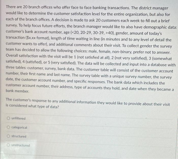 There Are 20 Branch Offices Who Offer Face To Face Banking Transactions The District Manager Would Like To Determine Th 1