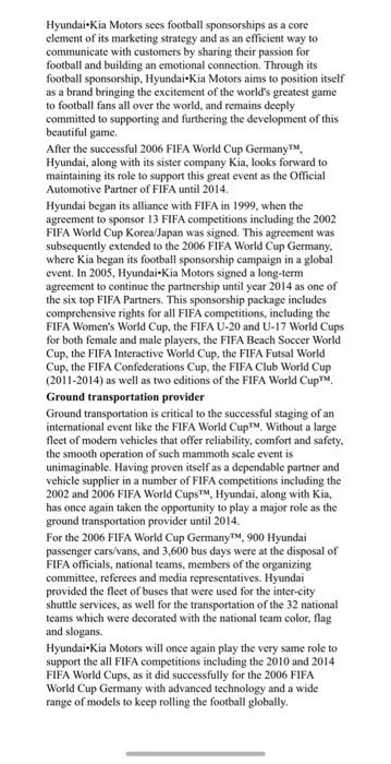 Hyundai Kia Motors Sees Football Sponsorships As A Core Element Of Its Marketing Strategy And As An Efficient Way To Com 1