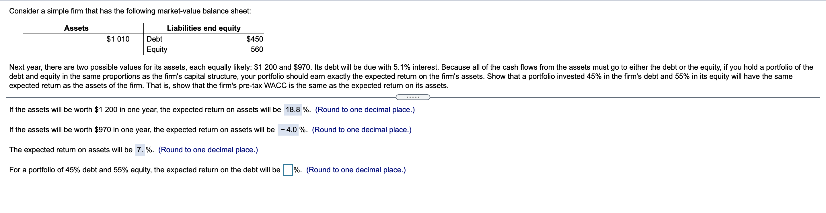 Consider A Simple Firm That Has The Following Market Value Balance Sheet Assets 1 010 Liabilities End Equity Debt Equi 1