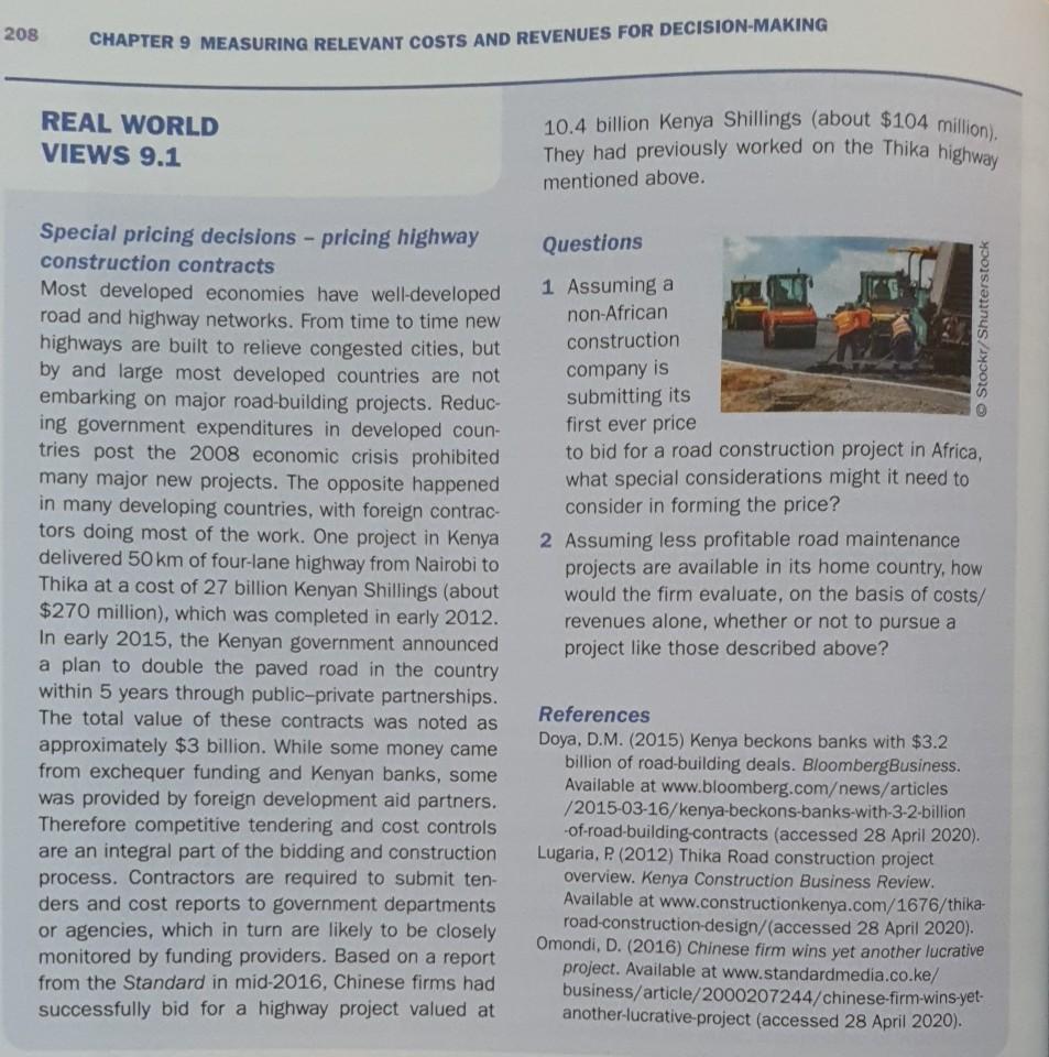 208 Chapter 9 Measuring Relevant Costs And Revenues For Decision Making Real World Views 9 1 10 4 Billion Kenya Shilling 1
