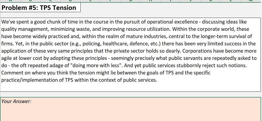 Problem 5 Tps Tension We Ve Spent A Good Chunk Of Time In The Course In The Pursuit Of Operational Excellence Discus 1