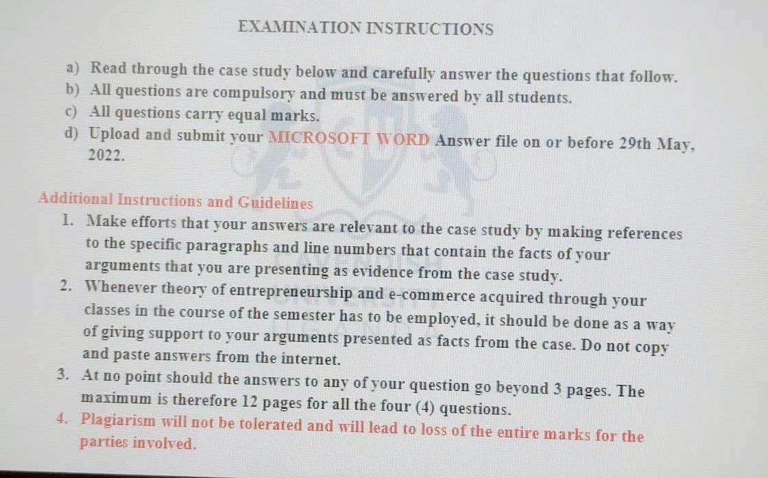 Examination Instructions A Read Through The Case Study Below And Carefully Answer The Questions That Follow B All Que 1