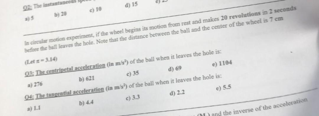 02 The Instantaneous A 5 B 20 C 10 D 15 In Circular Motion Experiment If The Wheel Begins Its Motion From Rest And 1