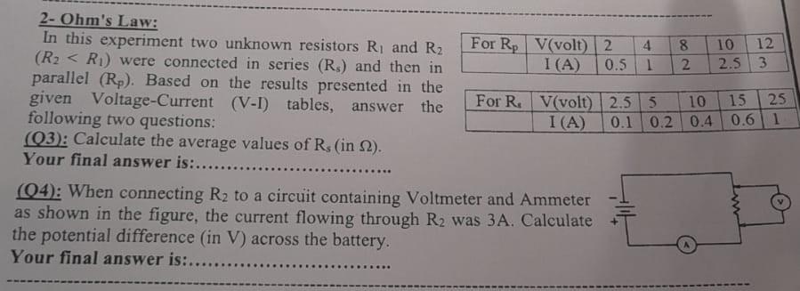 2 Ohm S Law In This Experiment Two Unknown Resistors R And R R R Were Connected In Series Rs And Then In Parall 1