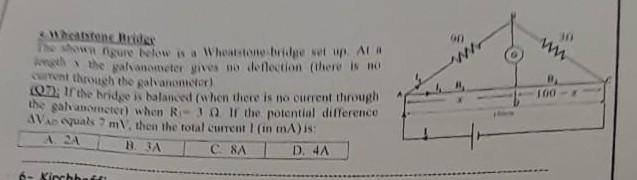 Wheatstone Brider The Shown Figure Below Is A Wheatstone Bridge Set Up At A Th The Galvanometer Gives No Deflection Th 1