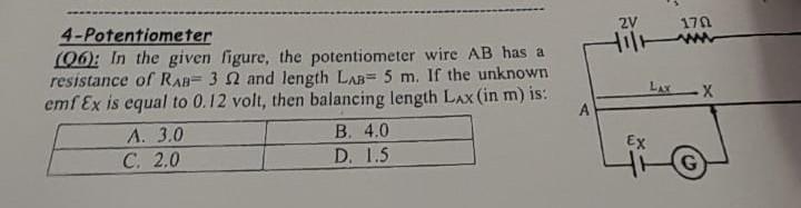 4 Potentiometer 06 In The Given Figure The Potentiometer Wire Ab Has A Resistance Of Rab 3 2 And Length Lab 5 M I 1