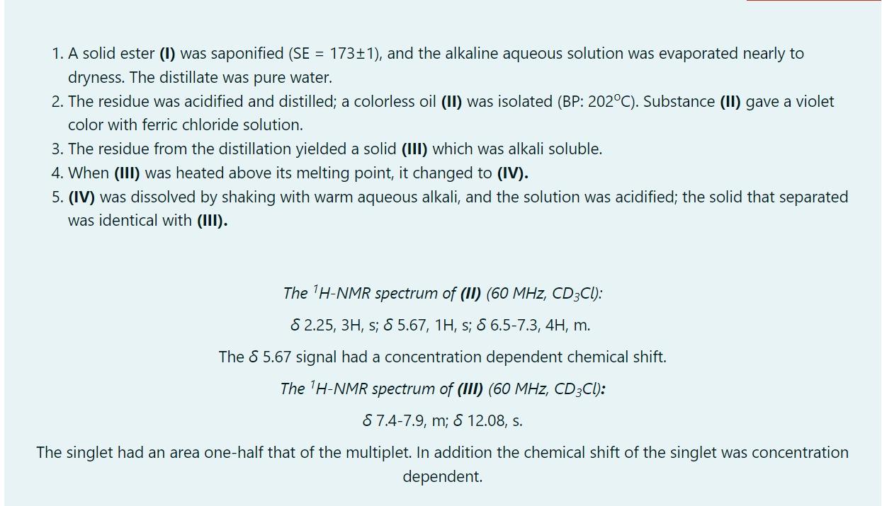 1 A Solid Ester 1 Was Saponified Se 173 1 And The Alkaline Aqueous Solution Was Evaporated Nearly To Dryness Th 1