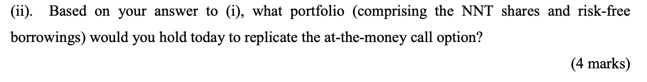 Question 3 20 Marks Part A Nnt Ltd Pays No Dividends And Has A Current Stock Price Of 20 Per Share Its Returns Have 2