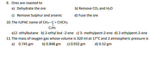 9 Ores Are Roasted To A Dehydrate The Ore B Remove Co And H O D Fuse The Ore C Remove Sulphur And Arsenic 10 The 1