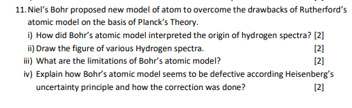 11 Niel S Bohr Proposed New Model Of Atom To Overcome The Drawbacks Of Rutherford S Atomic Model On The Basis Of Planck 1