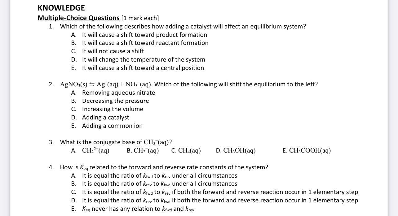 Knowledge Multiple Choice Questions 1 Mark Each 1 Which Of The Following Describes How Adding A Catalyst Will Affect 1