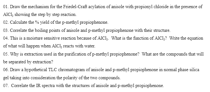 01 Draw The Mechanism For The Friedel Craft Acylation Of Anisole With Propionyl Chloride In The Presence Of Aic1 Showi 1