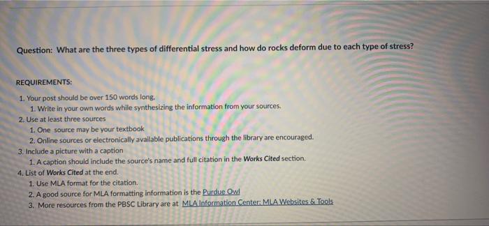 Question What Are The Three Types Of Differential Stress And How Do Rocks Deform Due To Each Type Of Stress Requiremen 1