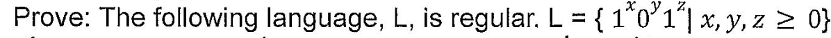 Prove The Following Language L Is Regular L 1 0 1 X Y Z 0 1