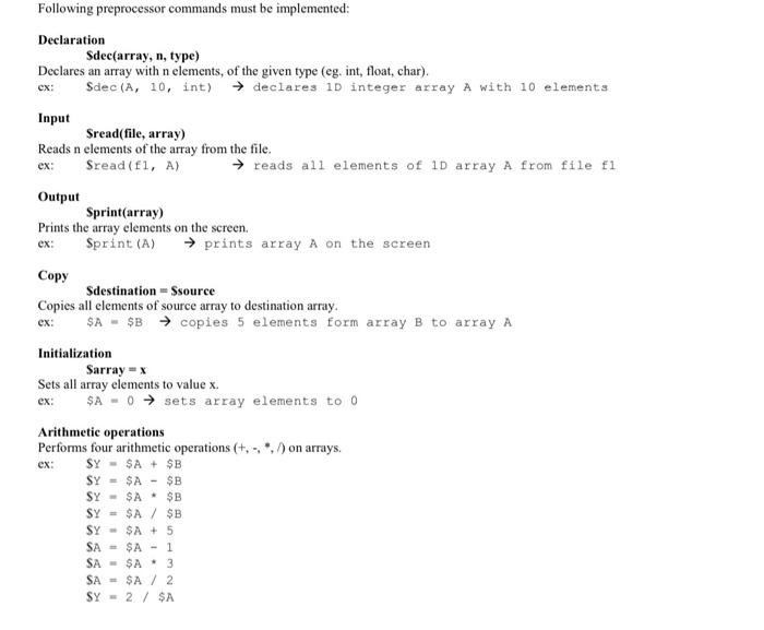 Following Preprocessor Commands Must Be Implemented Declaration Sdec Array N Type Declares An Array With N Elements 1
