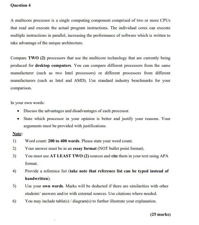 Question 4 A Multicore Processor Is A Single Computing Component Comprised Of Two Or More Cpus That Read And Execute The 1