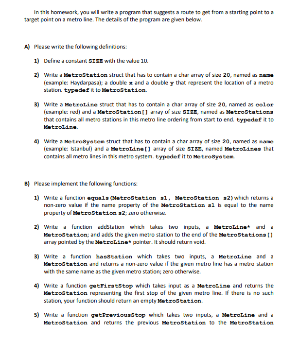In This Homework You Will Write A Program That Suggests A Route To Get From A Starting Point To A Target Point On A Met 1