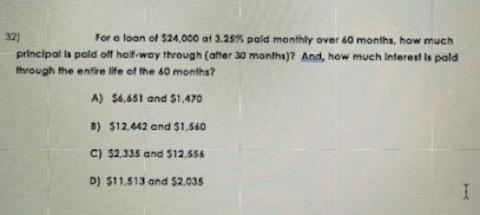For A Loan Of 24 000 At 3 25 Pold Monthly Over 6 Months How Much Principal Ta Pold Off Half Way Through Atter 30 Mon 1