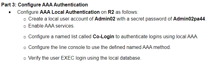 Part 3 Configure Aaa Authentication Configure Aaa Local Authentication On R2 As Follows O Create A Local User Account 1