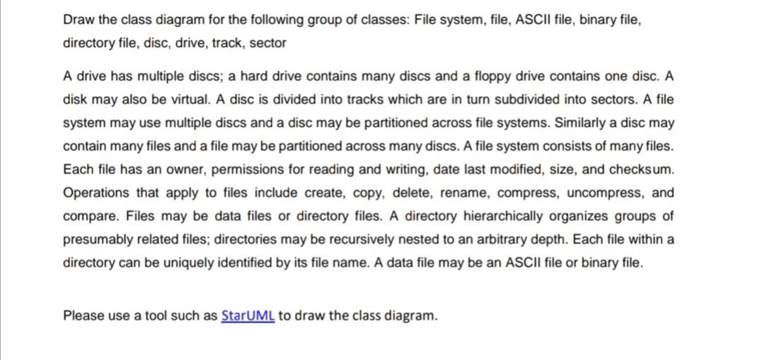 Draw The Class Diagram For The Following Group Of Classes File System File Ascii File Binary File Directory File D 1