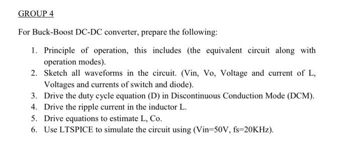 Group 4 For Buck Boost Dc Dc Converter Prepare The Following 1 Principle Of Operation This Includes The Equivalent 1