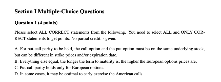 Section I Multiple Choice Questions Question 1 4 Points Please Select All Correct Statements From The Following You N 1