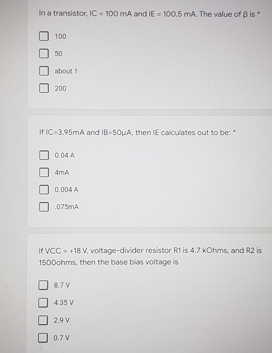 In A Transistor Ic 100 Ma And Ie 100 5 Ma The Value Of Ss Is 100 50 About 1 200 If Ic 3 95ma And Ib 50ua Then Ie 1