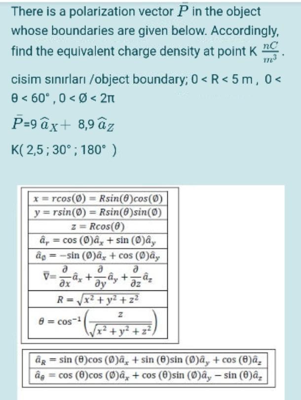 There Is A Polarization Vector P In The Object Whose Boundaries Are Given Below Accordingly Find The Equivalent Charge 1