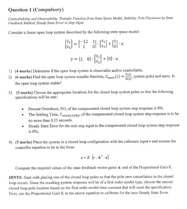 Question 1 Compulsory Controllability And Observability Transfer Function From State Space Model Stability Pole Pla 1
