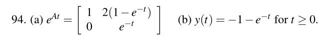 94 A Linear Time Invariant Continuous Time System Has A State Space Representation A B C Where 0 2 A 8 B 9 2