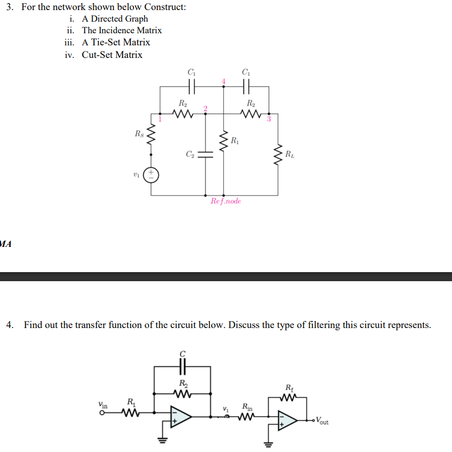 3 For The Network Shown Below Construct I A Directed Graph Ii The Incidence Matrix Iii A Tie Set Matrix Iv Cut Set 1