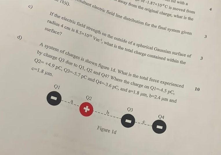 D G With A Way From The Original Charge What Is The 1 87x10 C Is Moved From Ultant Electric Field Line Distribution F 1