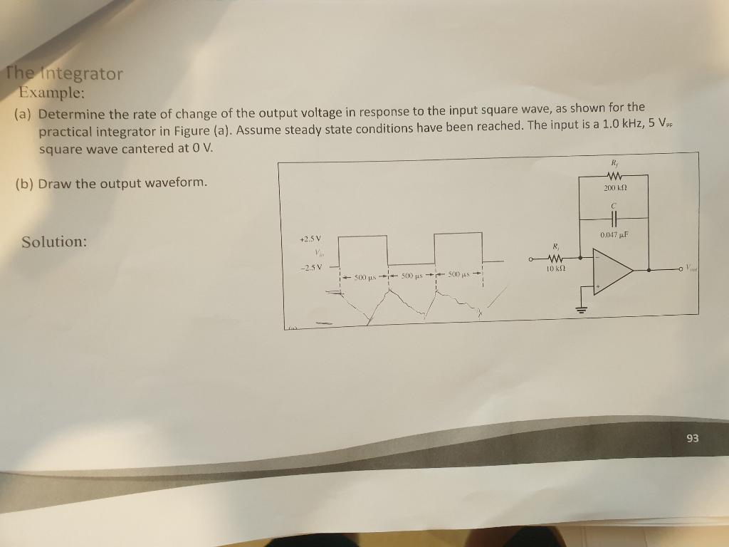 The Integrator Example A Determine The Rate Of Change Of The Output Voltage In Response To The Input Square Wave As 1