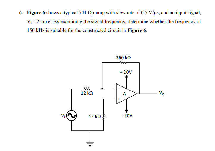 6 Figure 6 Shows A Typical 741 Op Amp With Slew Rate Of 0 5 V Us And An Input Signal V 25 Mv By Examining The Sign 1