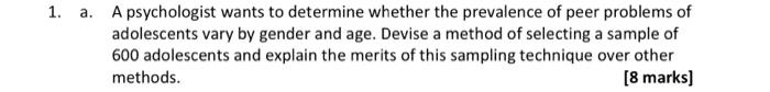 1 A A Psychologist Wants To Determine Whether The Prevalence Of Peer Problems Of Adolescents Vary By Gender And Age D 1