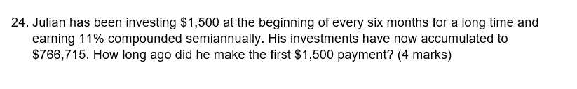 24 Julian Has Been Investing 1 500 At The Beginning Of Every Six Months For A Long Time And Earning 11 Compounded Sem 1