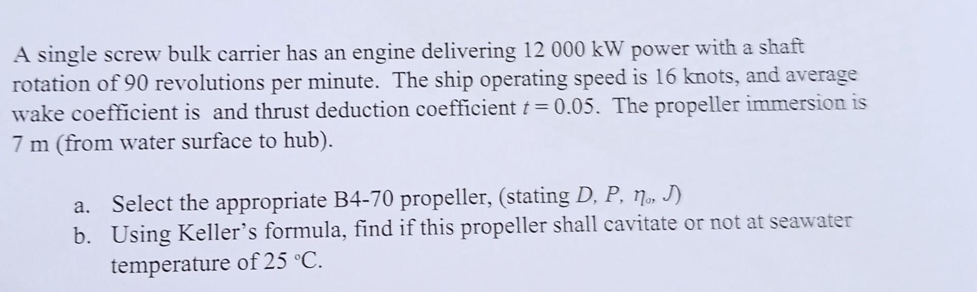 A Single Screw Bulk Carrier Has An Engine Delivering 12 000 Kw Power With A Shaft Rotation Of 90 Revolutions Per Minute 2