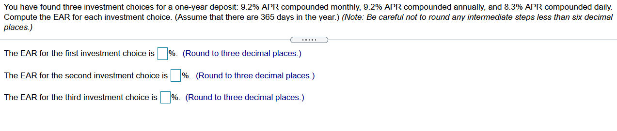 You Have Found Three Investment Choices For A One Year Deposit 9 2 Apr Compounded Monthly 9 2 Apr Compounded Annuall 1