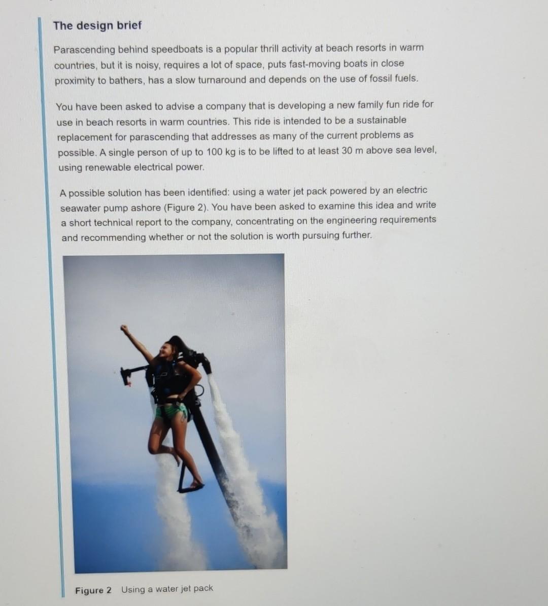 The Pump Must Supply Power A To Accelerate The Fluid Entering The Hose B To Lift Fluid Up To The Jet Pack And C 5