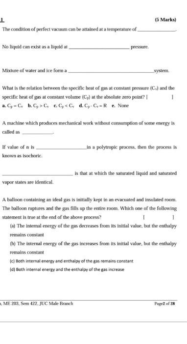 Question 1 L 5 Marks The Condition Of Perfect Vacuum Can Be Attained At A Temperature Of No Id Can Exista Aliquid Pres 4