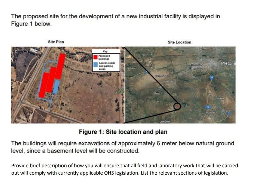 The Proposed Site For The Development Of A New Industrial Facility Is Displayed In Figure 1 Below Site Plan Site Locati 1