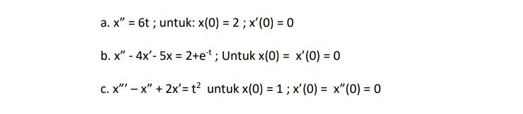 A X 6t Untuk X 0 2 X 0 0 B X 4x 5x 2 Et Untuk X 0 X 0 0 C X X 2x T Untuk X 0 1 X 1
