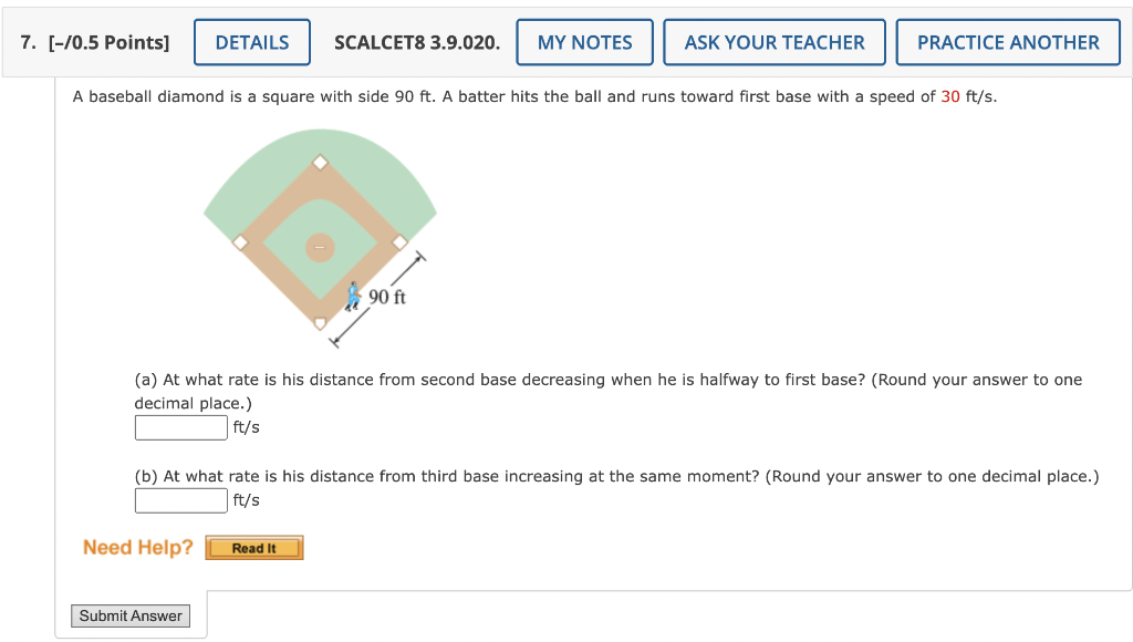7 0 5 Points Details Scalcet8 3 9 020 My Notes Ask Your Teacher A Baseball Diamond Is A Square With Side 90 Ft A 1