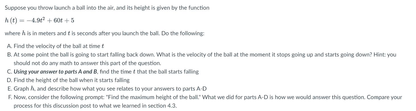 Suppose You Throw Launch A Ball Into The Air And Its Height Is Given By The Function H T 4 9t 60t 5 Where His 1