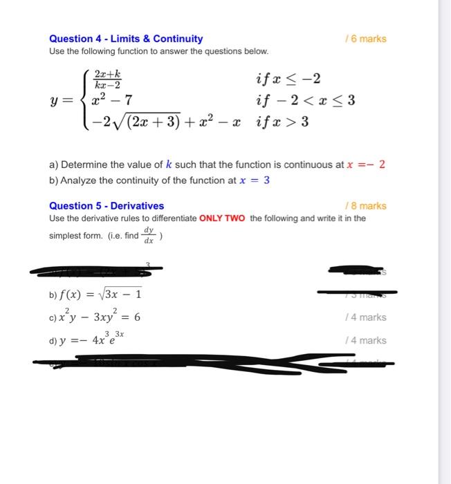 Question 4 Limits Continuity Use The Following Function To Answer The Questions Below 2x K Kx 2 If X 2 Y X 7 If 1