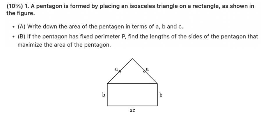10 1 A Pentagon Is Formed By Placing An Isosceles Triangle On A Rectangle As Shown In The Figure A Write Down 1
