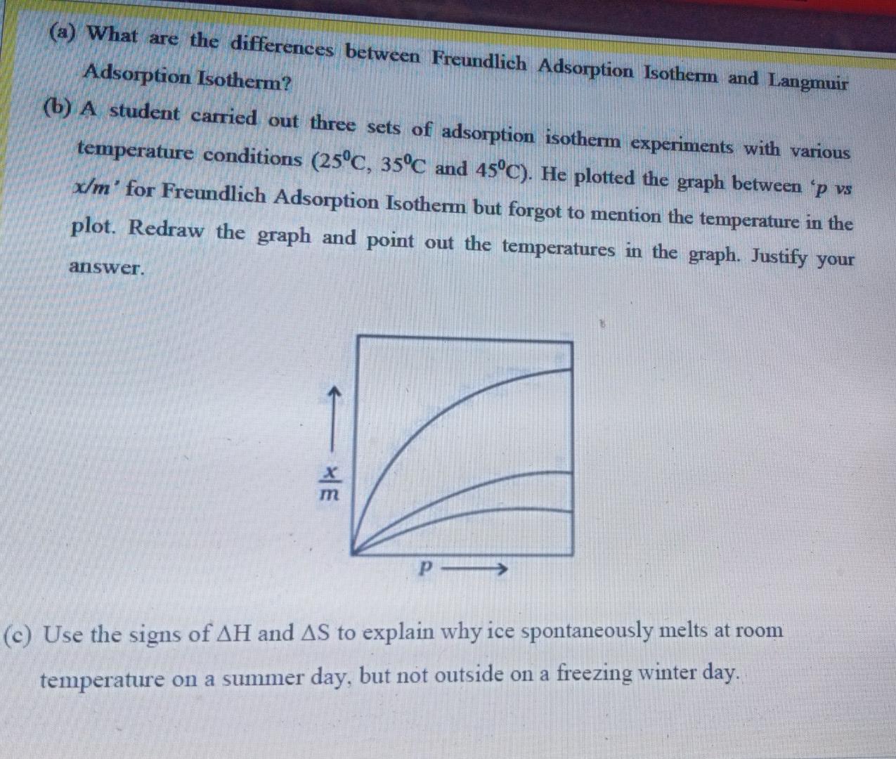 A What Are The Differences Between Freundlich Adsorption Isotherm And Langmuir Adsorption Isotherm B A Student Carr 1