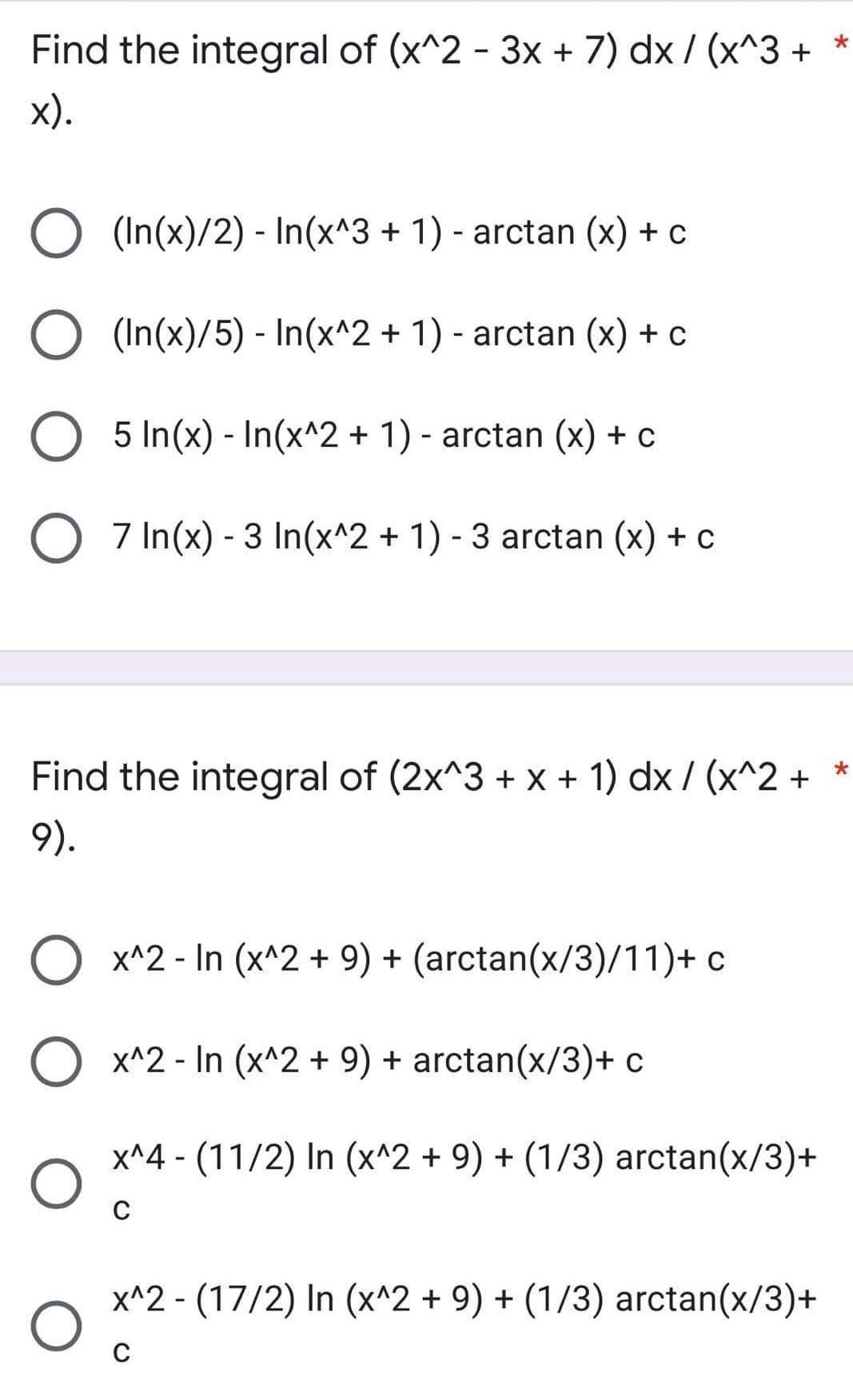 Find The Integral Of X 2 3x 7 Dx X 3 X O In X 2 In X 3 1 Arctan X C O C In X 5 In X 2 1