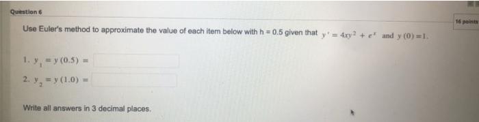 Moving To Another Question Will Save This Response Question 4 Given The Differential Equation Y 2y2 Y Y2 9 Det 3
