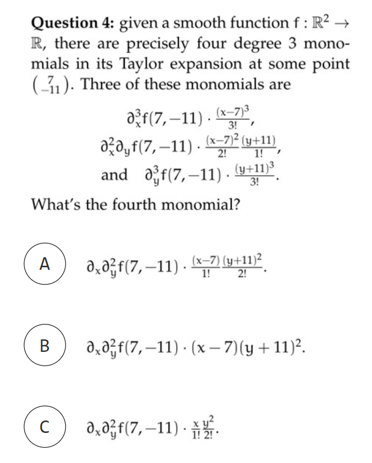 Question 4 Given A Smooth Function F R R There Are Precisely Four Degree 3 Mono Mials In Its Taylor Expansion At 1